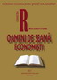 Oameni de seamă - Economişti, Autori: Berca Mihai (Coordonator Ştiinţific), Guţescu Laurenţiu, Bold Ion, Băcescu Marius